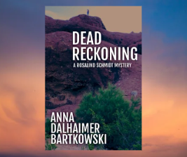 Cover for Dead Reckoning by Anna Dalhaimer Bartkowski